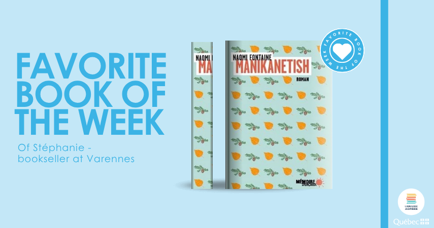 Favorite book of the week of Stéphanie bookseller at Varennes